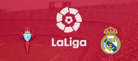 Pronostic Celta Vigo vs Real Madrid - LaLiga