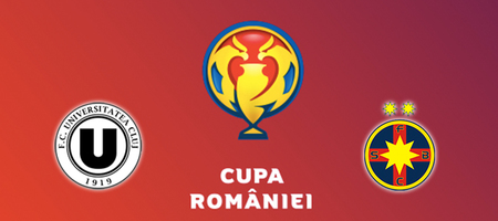 Pronostic U Cluj vs FCSB - Cupa Romaniei