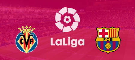 Pronostic Villarreal vs Barcelona - LaLiga