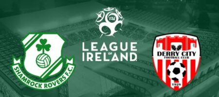 Pronostic Shamrock Rovers  vs Derry City - Ireland Premier Division