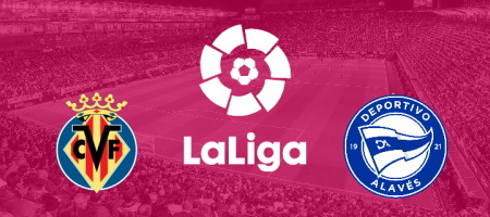Pronostic Villarreal vs Alaves - LaLiga