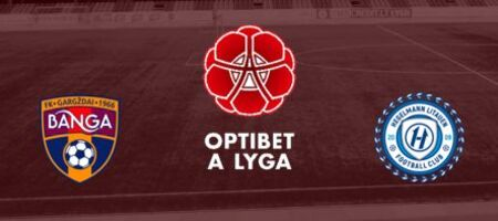 Pronostic FK Banga Gargždai  vs FC Hegelmann - A Lyga