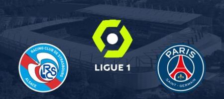 Pronostic RC Strasbourg Alsace  vs Paris Saint-Germain - Ligue 1