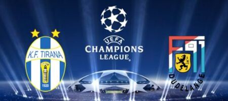 Pronostic KF Tirana  vs F91 Dudelange - UEFA Champions League