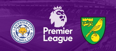 Pronostic Leicester vs Norwich City - Premier League