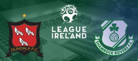 Pronostic Dundalk FC vs Shamrock Rovers - League of Ireland Premier Division