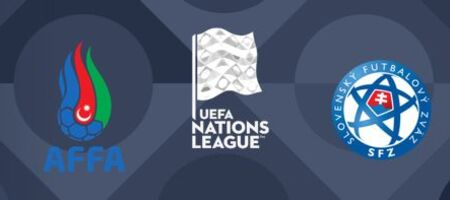 Pronostic Azerbaidjan vs Slovacia - Liga Națiunilor – Liga C