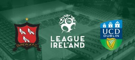 Pronostic Dundalk  vs UC Dublin - Premier Division