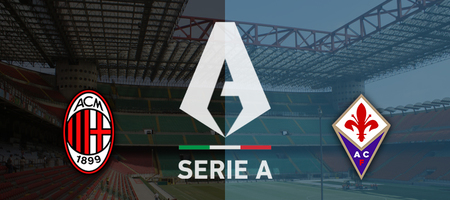 Pronostic AC Milan vs Fiorentina - Seria A