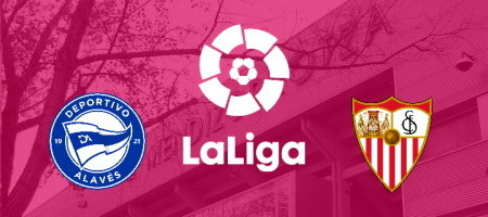 Pronostic Alaves vs Sevilla - LaLiga