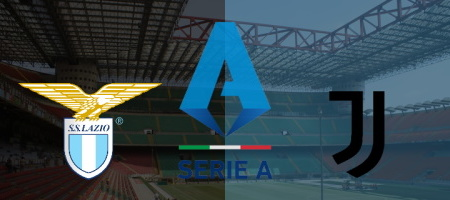 Pronostic Lazio vs Juventus - Serie A