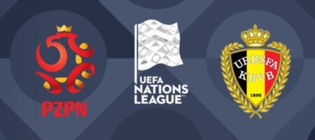 Pronostic Polonia vs Belgia - UEFA Nations League